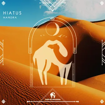 Hiatus by Nandra