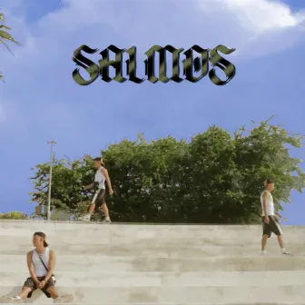 Salmos by Koubie