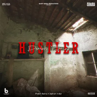 Hustler by Prabh Bains