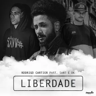 Liberdade by Rodrigo Cartier