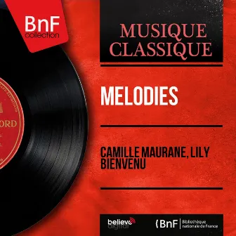 Mélodies (Mono Version) by Lily Bienvenu