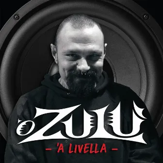 'A Livella by O Zulu