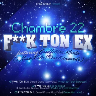 Fuck ton ex by Chambre 22