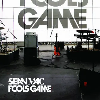 Fools Game by Sean Mac