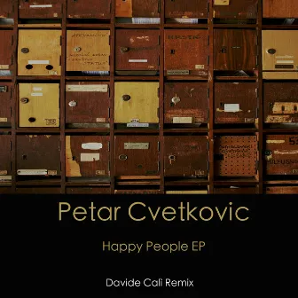 Happy People EP by Petar Cvetkovic