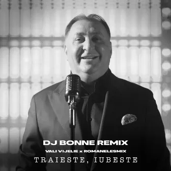 Traieste, iubeste (Dj Bonne Remix) by RoMANELEsMIX