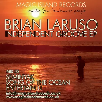 Independant Groove EP by Brian Laruso