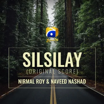 Silsilay (Original Score) by Nirmal Roy