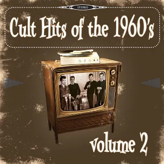 Cult Hits of the 1960's, Vol. 2 by Rodd Keith