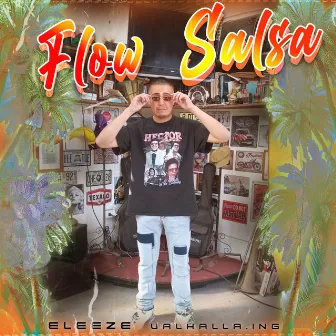 Flow Salsa by Eleeze