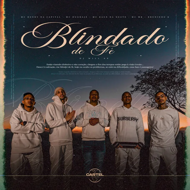 Blindado de Fé (feat. Mc Dugraja, Mc Mk & Bruninho K)