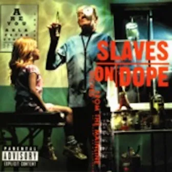 Inches from the Mainline by Slaves on Dope