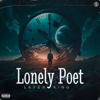 Lonely Poet by Layer King