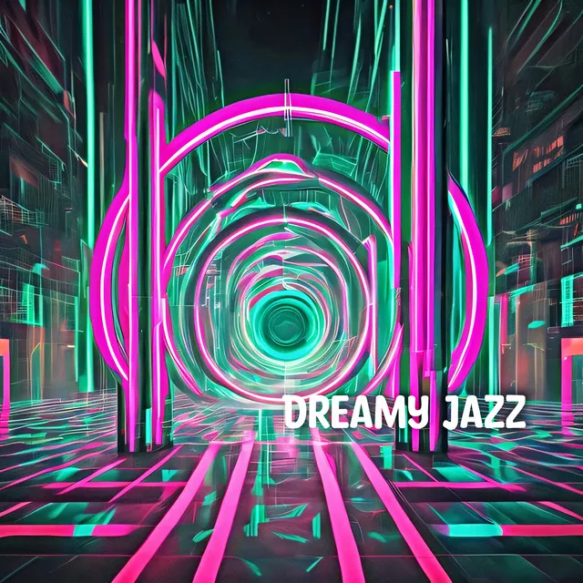 Dreamy Jazz