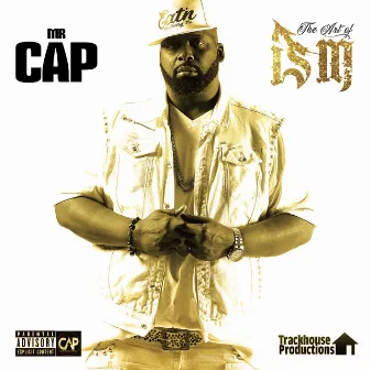 The Art of Ism by Mr. CAP