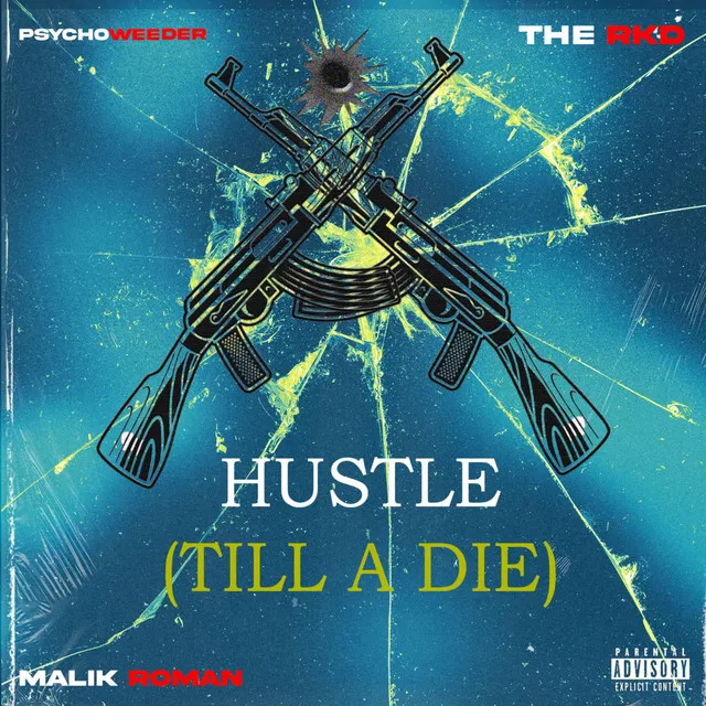 Hustle (Till A Die)