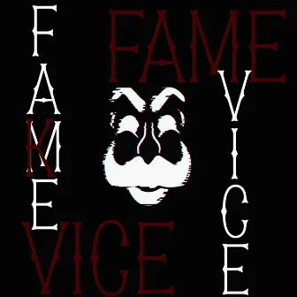 Fame & Vice by Rasec ZR