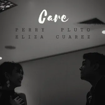 Care by Eliza Cuarez