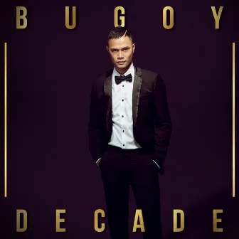 Bugoy (Decade) by Bugoy Drilon