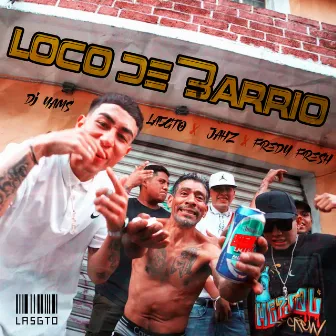 Loco de Barrio by JAHZ