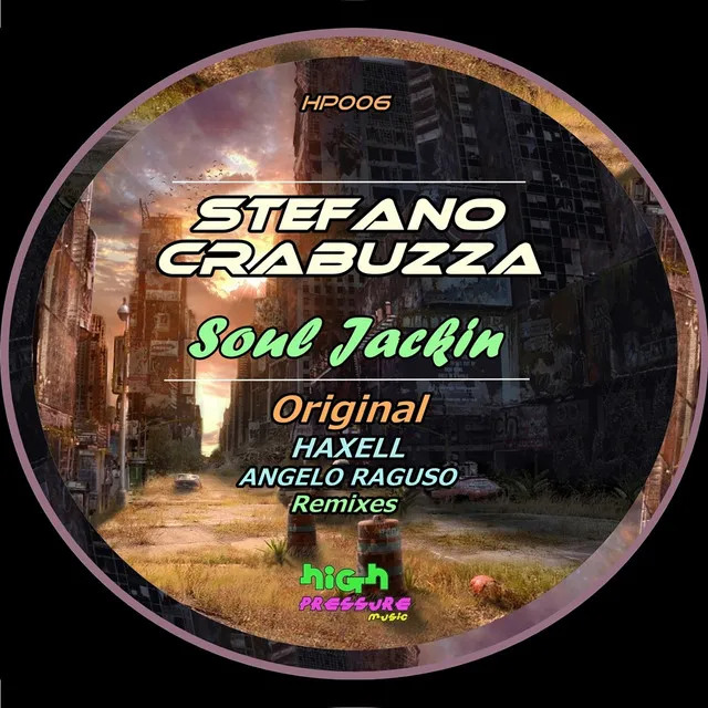 Soul Jackin - Haxell Remix