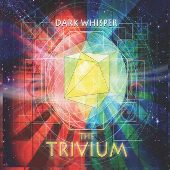 The Trivium by Dark Whisper