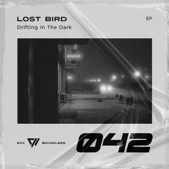 Drifting In The Dark by Lost Bird