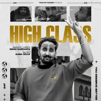 High Class by Sidhu Sarpanch