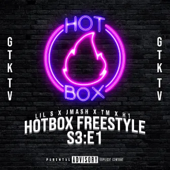 Hotbox Freestyle: S3-E1 by GTK TV