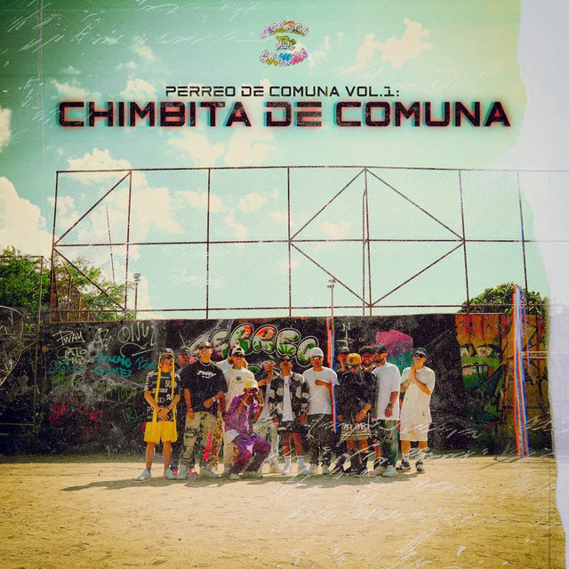 PERREO DE COMUNA VOL.1: CHIMBITA DE COMUNA