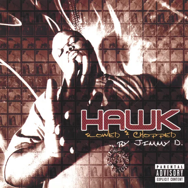 Hawk : Slowed And Chopped