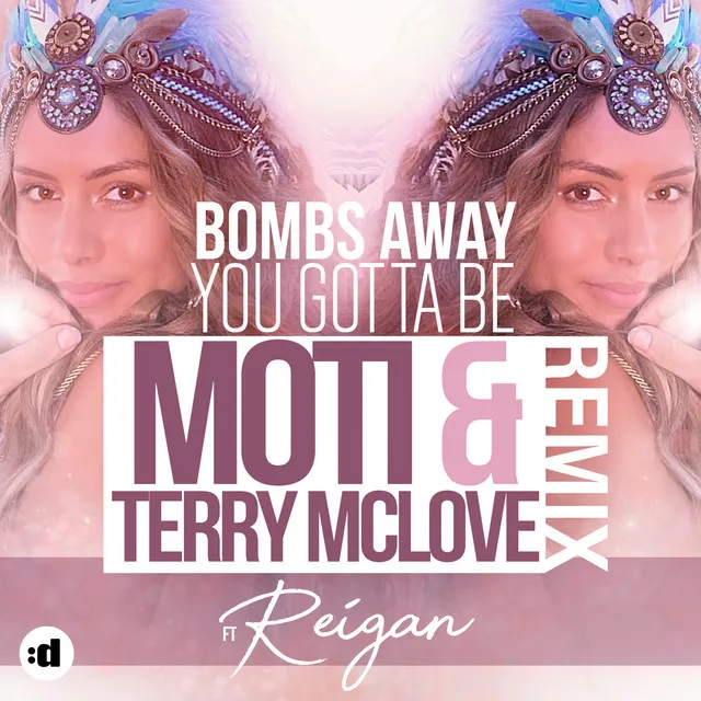 You Gotta Be - MOTi & Terry McLove Remix