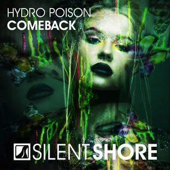 Comeback by Hydro Poison