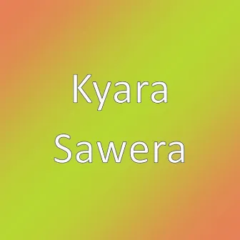 Sawera by Kyara