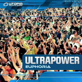 Euphoria by Ultrapower