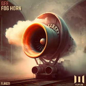 Fog Horn by Gee