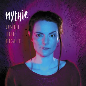 Until the Fight by Mythie