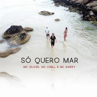 Só Quero Mar by MC Oliver