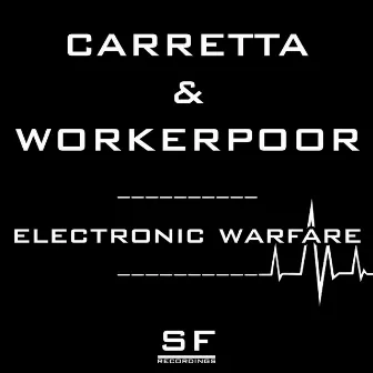 Electronic Warfare - EP by Workerpoor