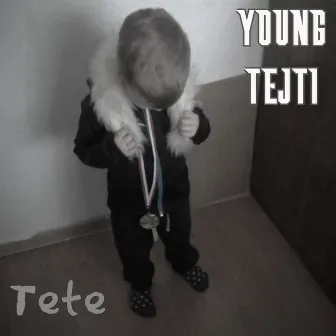 Young Tejti by Tete