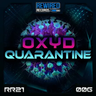 Quarantine by Oxyd