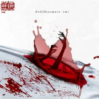 Red Hinomaru'em with Loud Santana by LOUD SANTANA