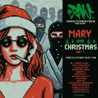 Mary and Christmas 2 by RAW KITCHEN