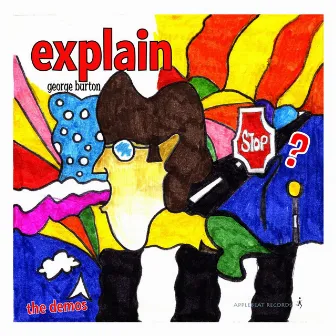 Explain Stop? - The Demo's by George Burton