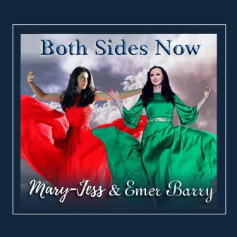 Both Sides Now by Mary-Jess