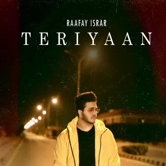 Teriyaan by Raafay Israr