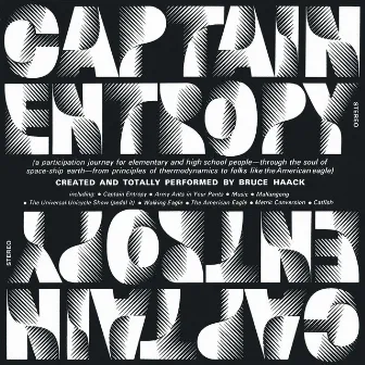 Captain Entropy by Bruce Haack