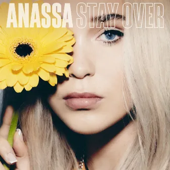 Stay Over (Sped Up) by Anassa