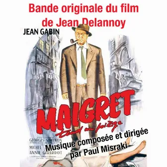 Maigret tend un piège (Bande Originale du film de Jean Delannoy) by Paul Misraki