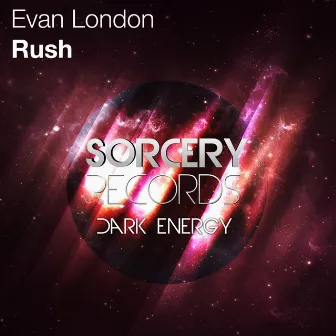 Rush by Evan London